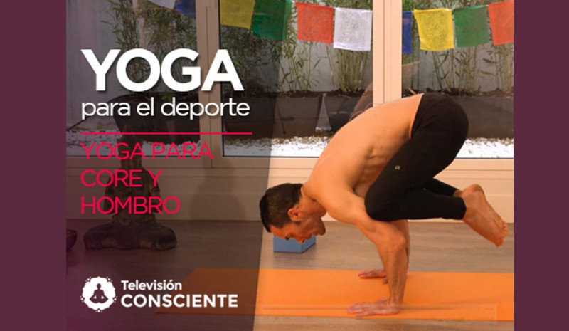 VIDEO: Secuencia de yoga para fortalecer el CORE 